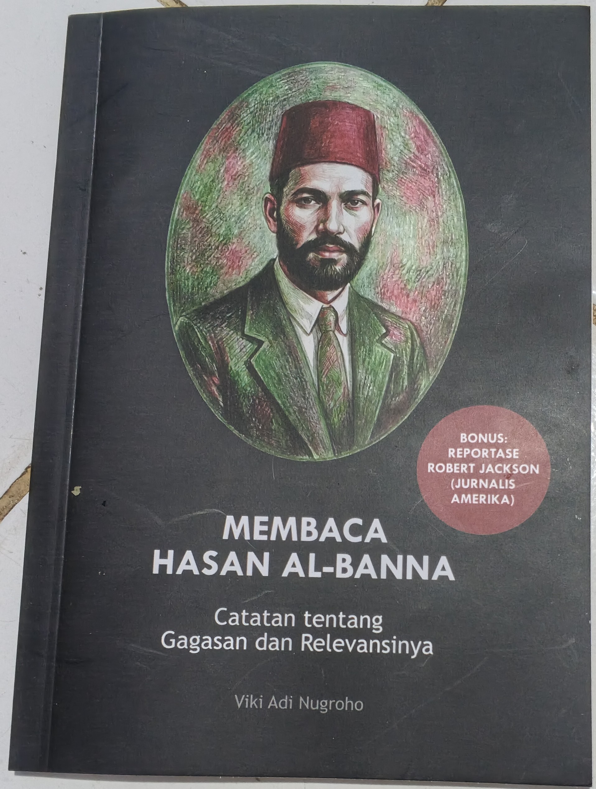 Membaca Hasan Al-Banna